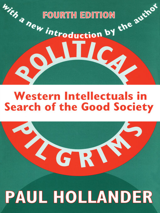 Title details for Political Pilgrims by Paul Hollander - Available